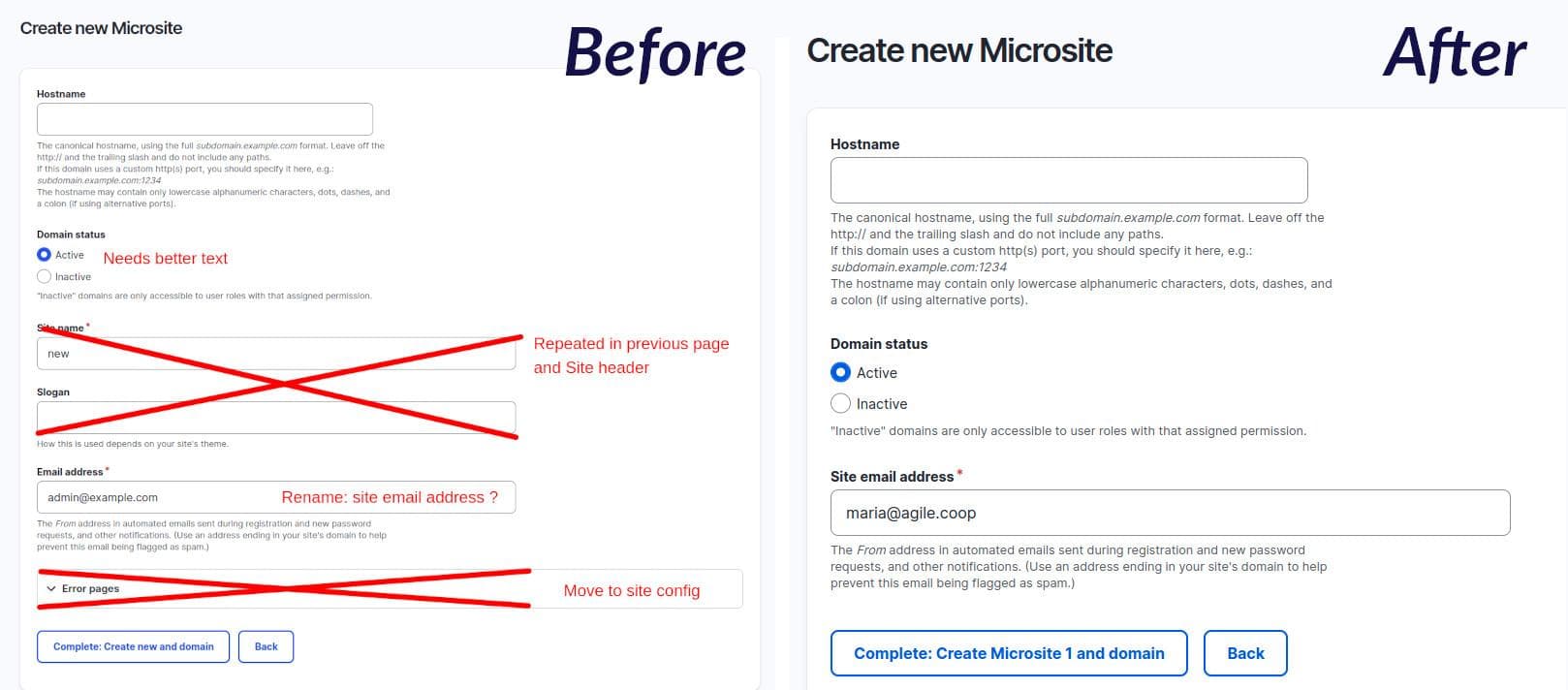 Before and after screenshots of the Create new Microsite. The before shot shows fields striked out in red, the after shot shows the admin screen without these fields.